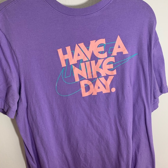 purple have a nike day shirt